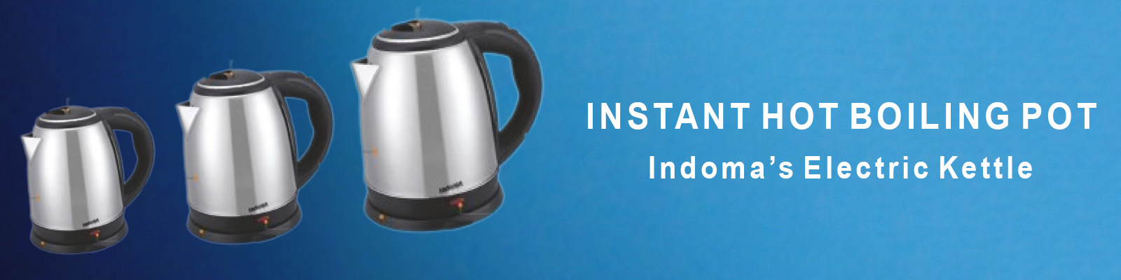 Indoma Electric Kettle banner
